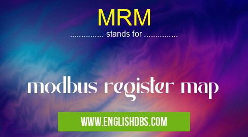 MRM means modbus register map MRM