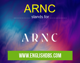 ARNC means A R N C ARNC