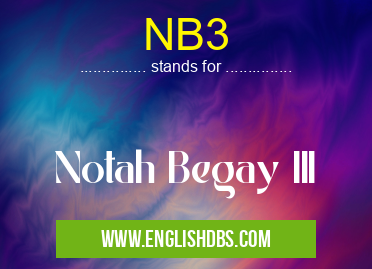 NB3 means Notah Begay III NB3