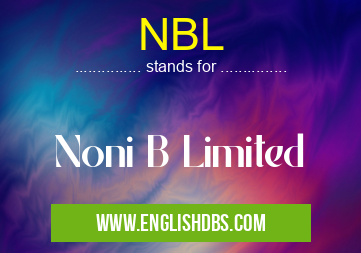 NBL means Noni B Limited NBL