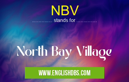NBV means North Bay Village NBV