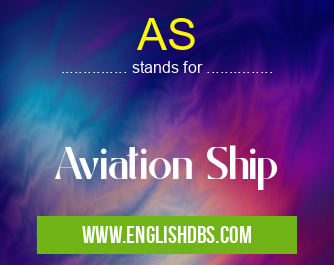 AS means Aviation Ship AS
