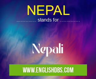 NEPAL means Nepali NEPAL