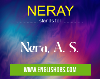 NERAY means Nera, A. S. NERAY