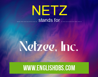 NETZ means Netzee, Inc. NETZ