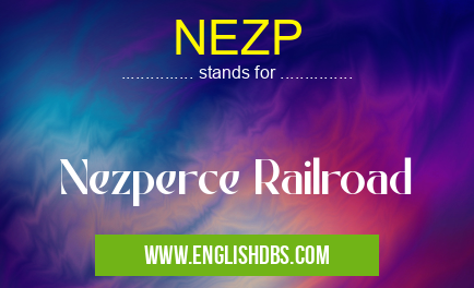 NEZP means Nezperce Railroad NEZP
