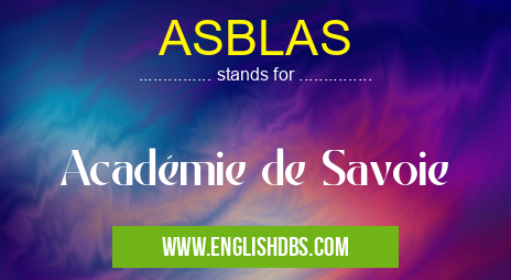 ASBLAS means Académie de Savoie ASBLAS