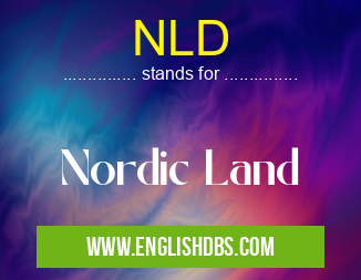 NLD means Nordic Land NLD