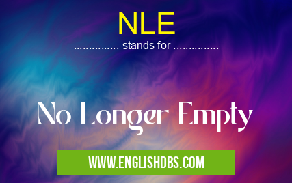 NLE means No Longer Empty NLE