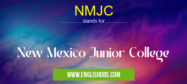NMJC means New Mexico Junior College NMJC