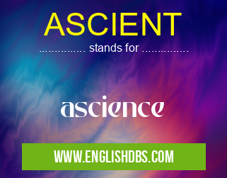 ASCIENT means ascience ASCIENT