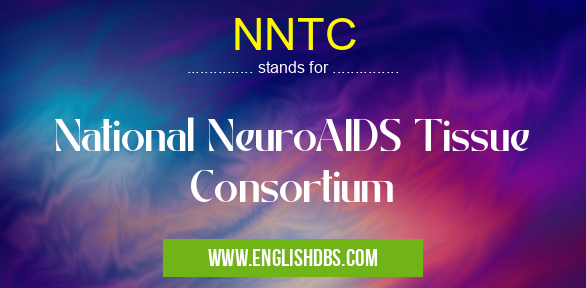 NNTC means National NeuroAIDS Tissue Consortium NNTC