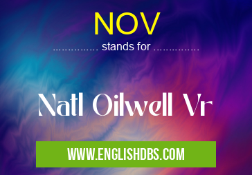 NOV means Natl Oilwell Vr NOV