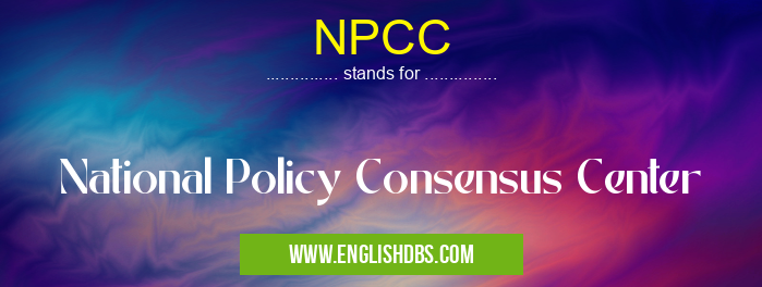 NPCC means National Policy Consensus Center NPCC