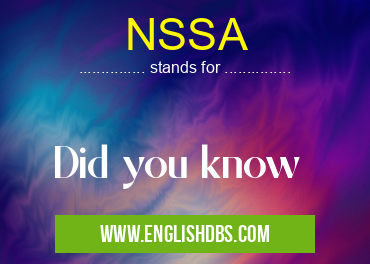 NSSA means Did you know NSSA