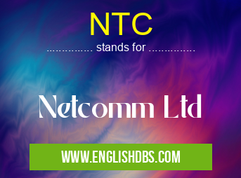 NTC means Netcomm Ltd NTC