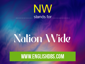 NW means Nation Wide NW