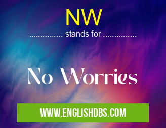 NW means No Worries NW