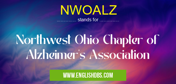 NWOALZ means Northwest Ohio Chapter of Alzheimer's Association NWOALZ