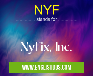 NYF means Nyfix, Inc. NYF