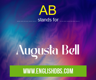 AB means Augusta Bell AB