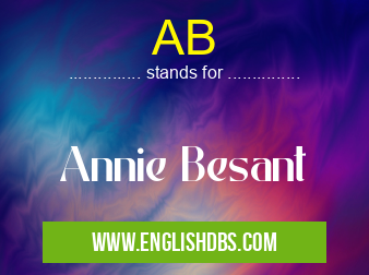AB means Annie Besant AB