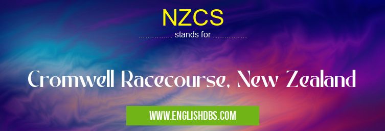 NZCS means Cromwell Racecourse, New Zealand NZCS