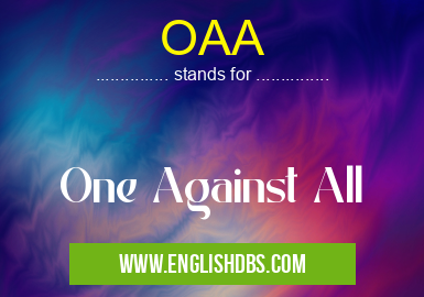 OAA means One Against All OAA