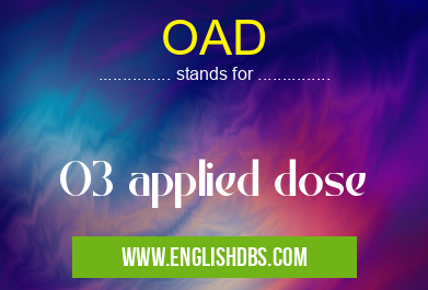 OAD means O3 applied dose OAD