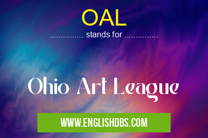 OAL means Ohio Art League OAL