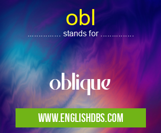 obl means oblique obl