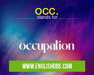 occ. means occupation occ.