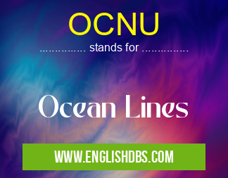 OCNU means Ocean Lines OCNU