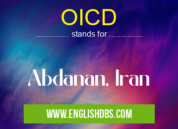 OICD means Abdanan, Iran OICD