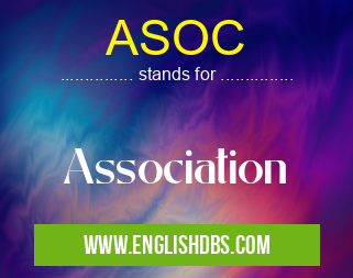 ASOC means Association ASOC