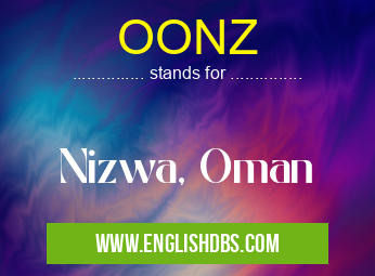 OONZ means Nizwa, Oman OONZ
