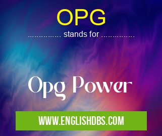 OPG means Opg Power OPG