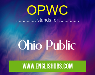 OPWC means Ohio Public OPWC