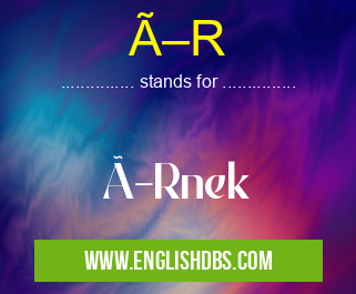 ÖR means ÖRnek ÖR
