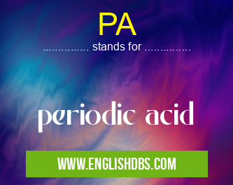 PA means periodic acid PA