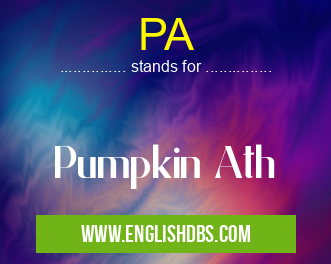 PA means Pumpkin Ath PA