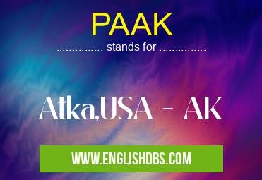 PAAK means Atka,USA - AK PAAK