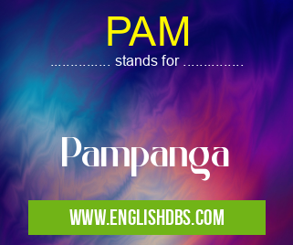 PAM means Pampanga PAM