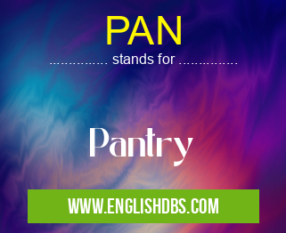 PAN means Pantry PAN