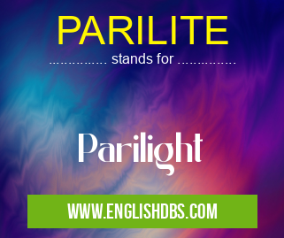 PARILITE means Parilight PARILITE