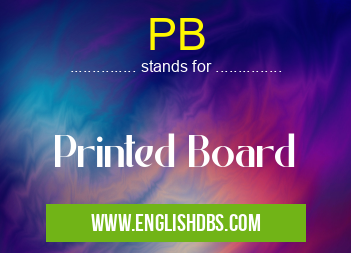 PB means Printed Board PB