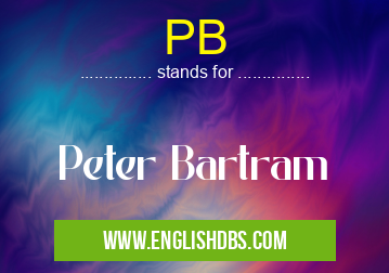 PB means Peter Bartram PB