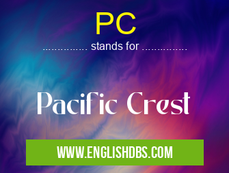 PC means Pacific Crest PC