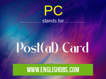 PC means Post(al) Card PC