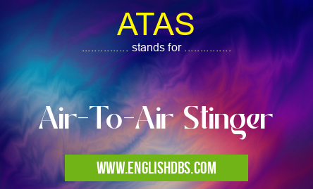 ATAS means Air-To-Air Stinger ATAS